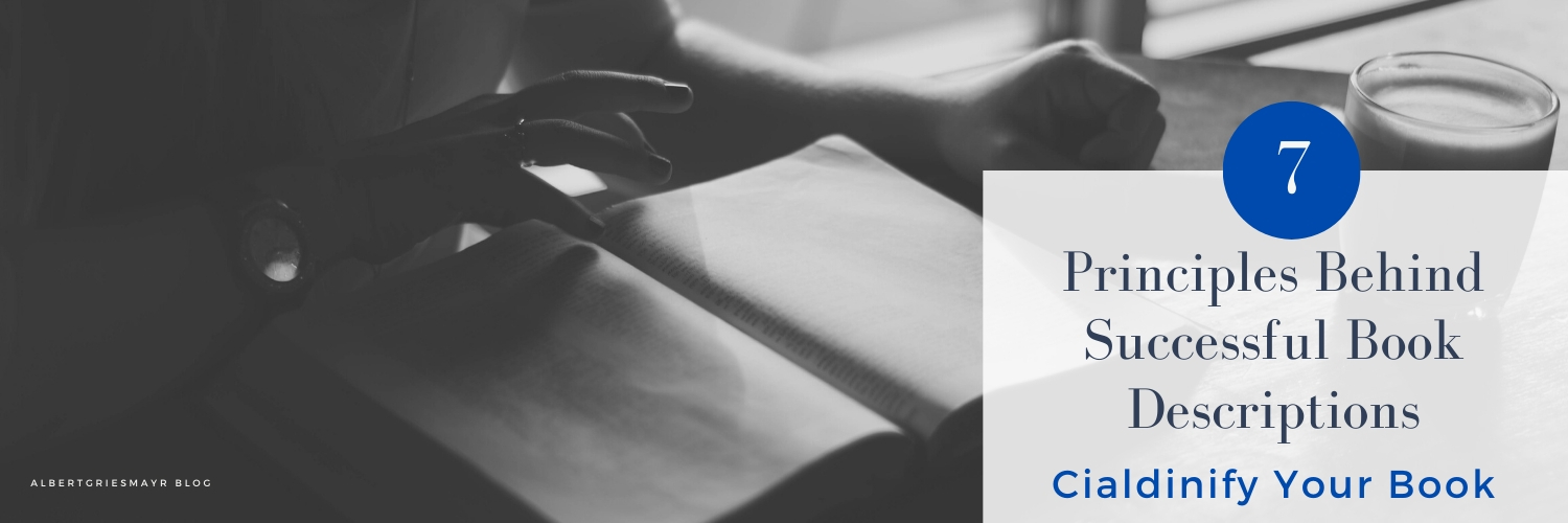 Cialdinify Your Book | The 7 Principles Behind Successful Book Descriptions Cialdini principles