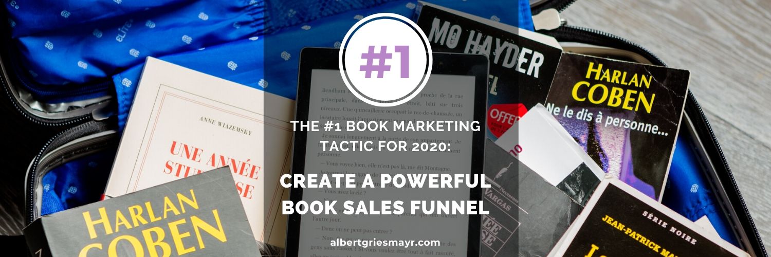 Banner The #1 Book Marketing Tactic For 2020 powerful marketing